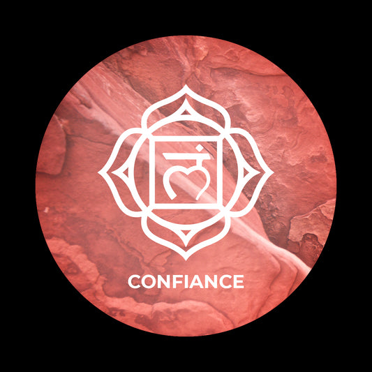 Confiance - 1° Chakra